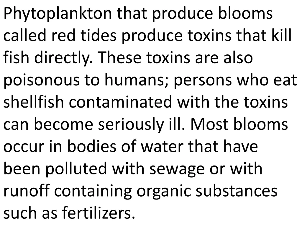 phytoplankton that produce blooms called