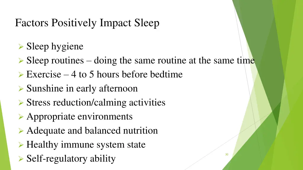 factors positively impact sleep