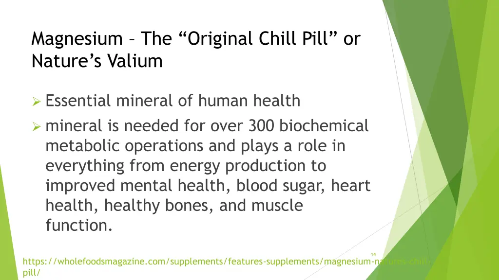 magnesium the original chill pill or nature