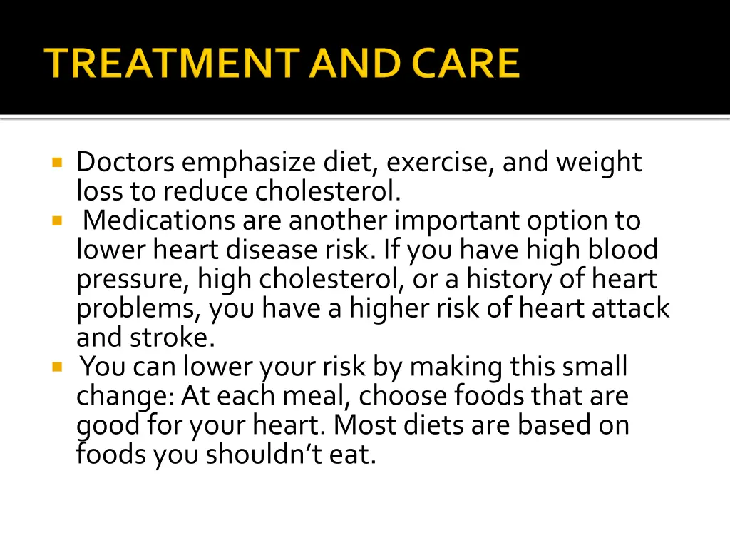 doctors emphasize diet exercise and weight loss