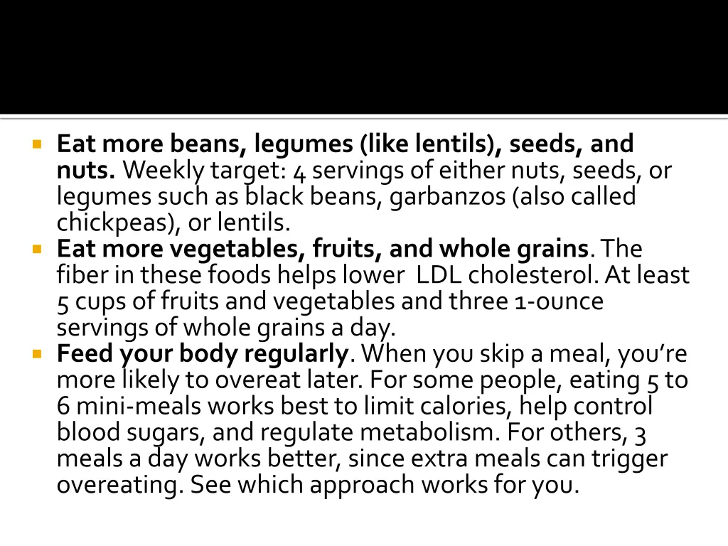 eat more beans legumes like lentils seeds