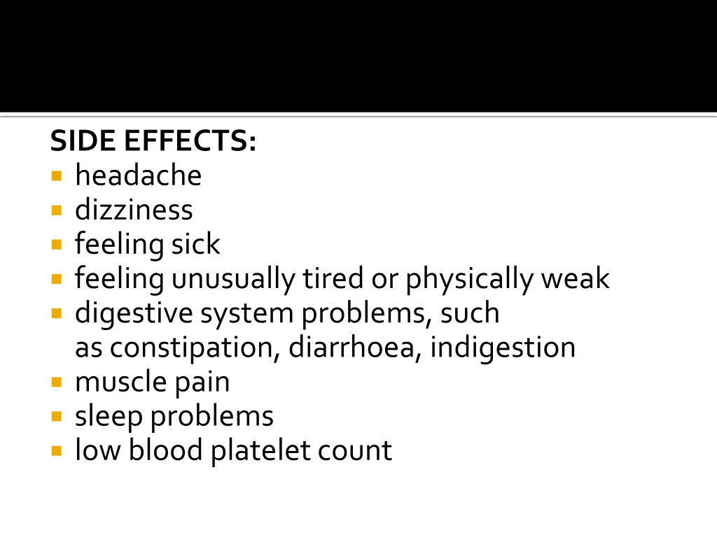 side effects headache dizziness feeling sick