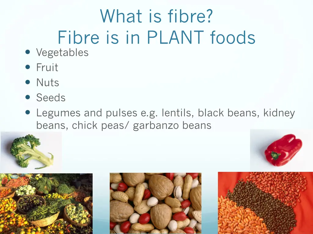 what is fibre fibre is in plant foods vegetables