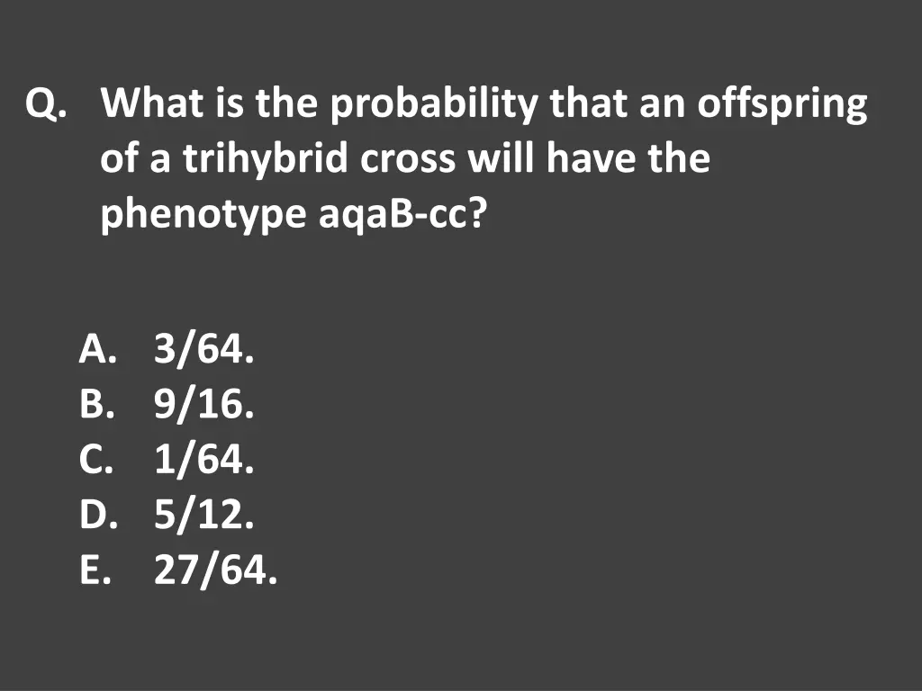 q what is the probability that an offspring