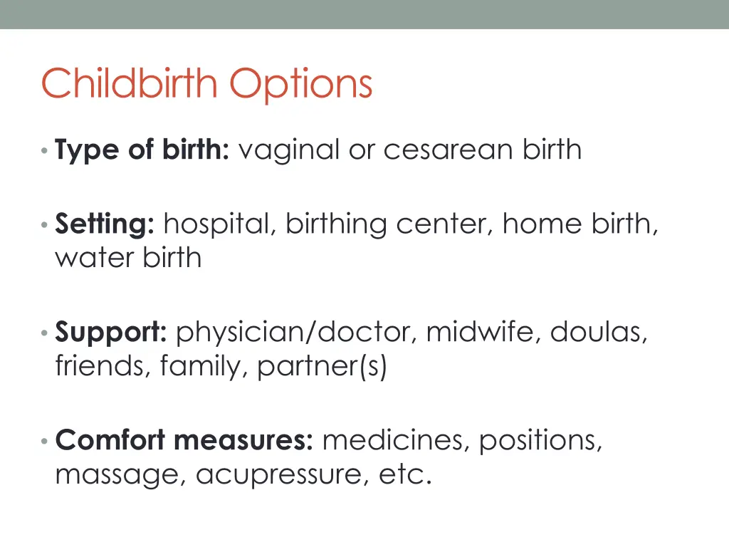 childbirth options