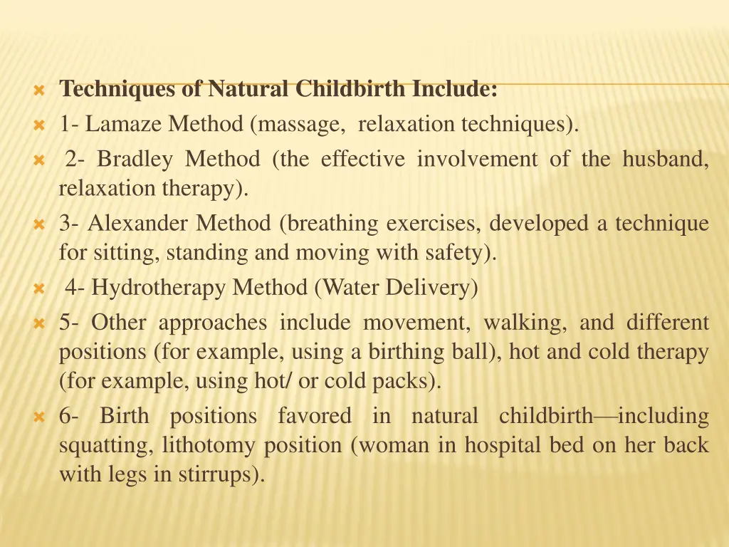 techniques of natural childbirth include 1 lamaze