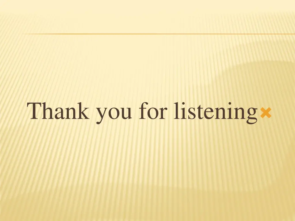 thank you for listening