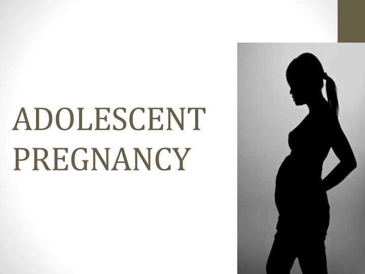 adolescent pregnancy