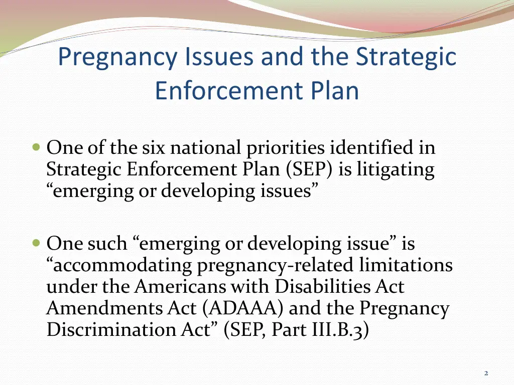 pregnancy issues and the strategic enforcement