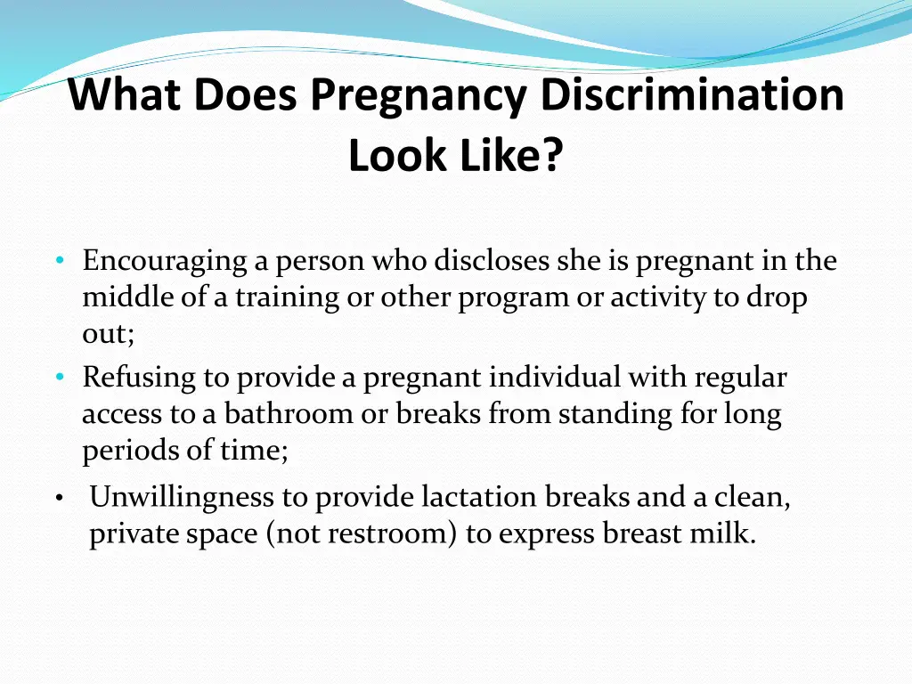 what does pregnancy discrimination look like 1