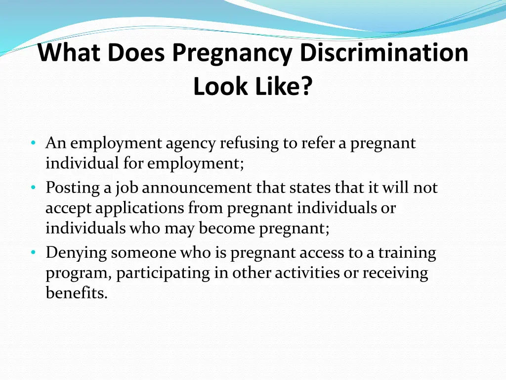 what does pregnancy discrimination look like