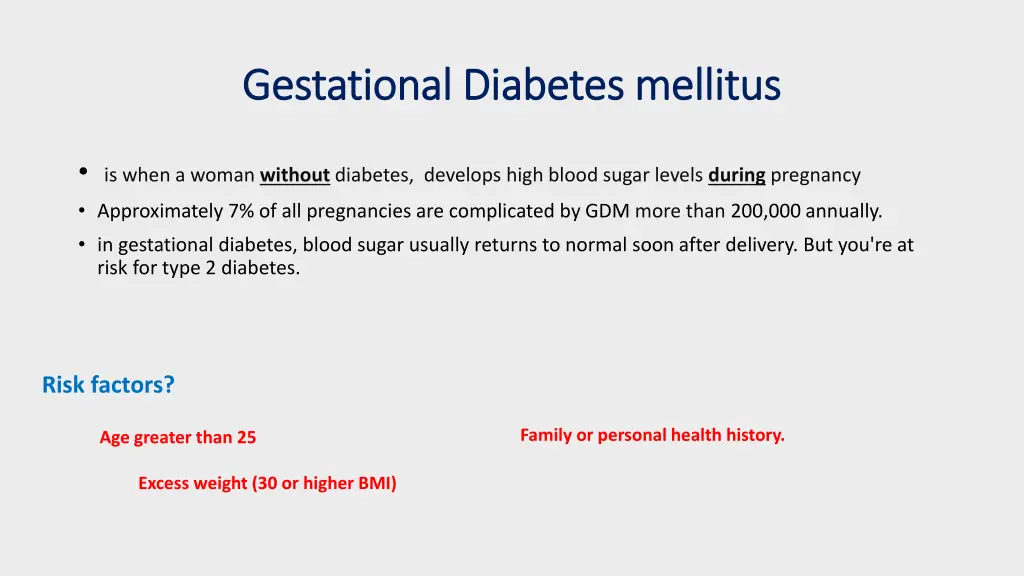 gestational diabetes mellitus gestational