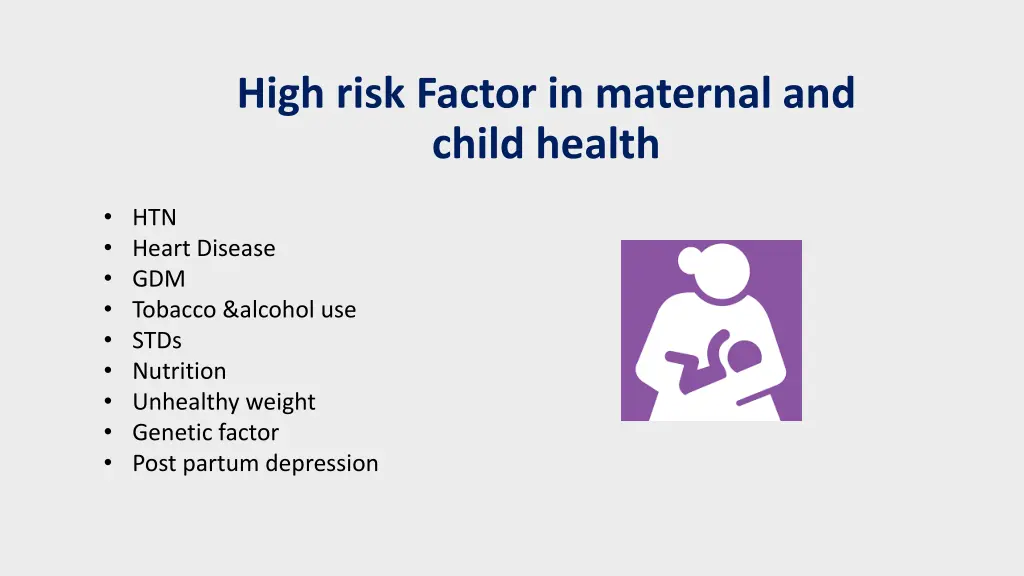 high risk factor in maternal and child health