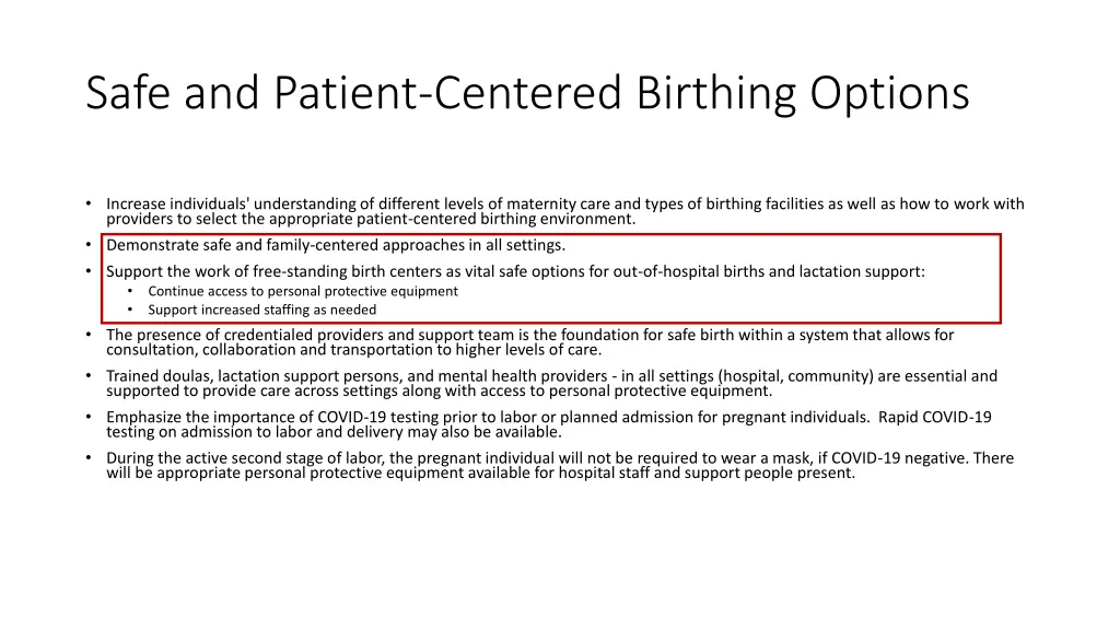 safe and patient centered birthing options