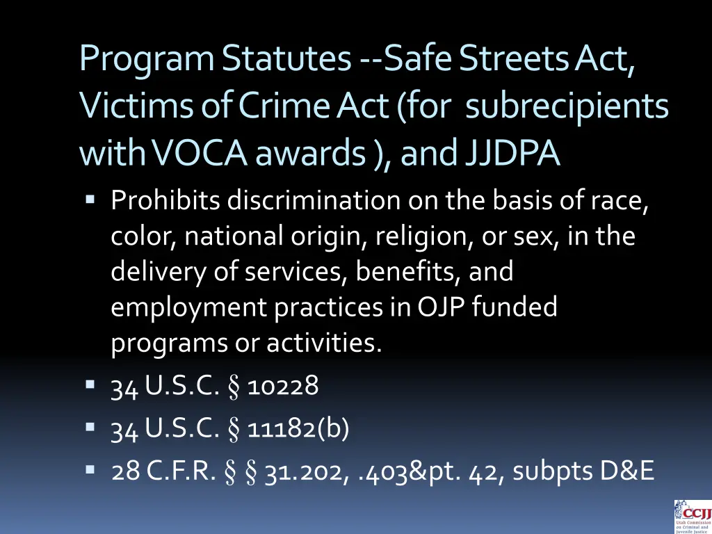 program statutes safe streets act victims