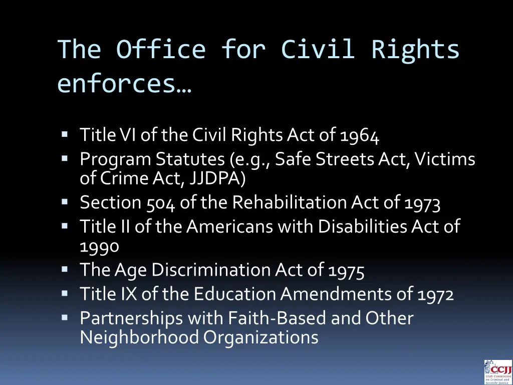 the office for civil rights enforces