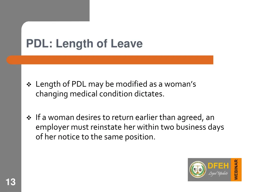 pdl length of leave 2