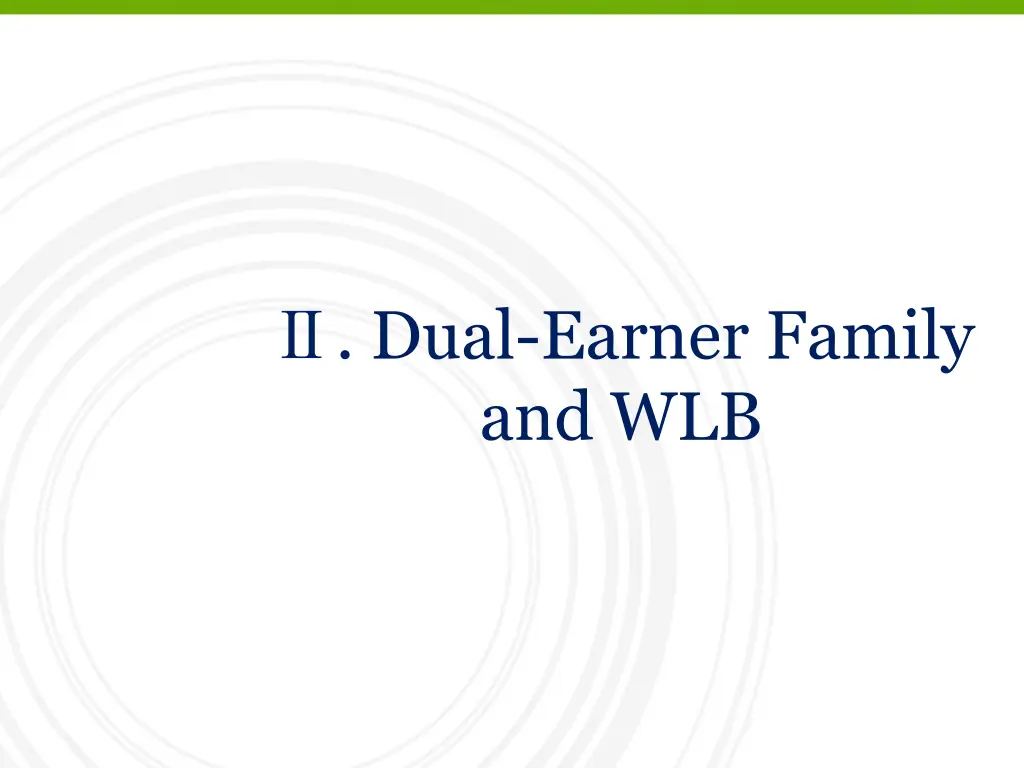 dual earner family and wlb