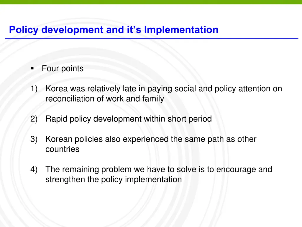 policy development and it s implementation