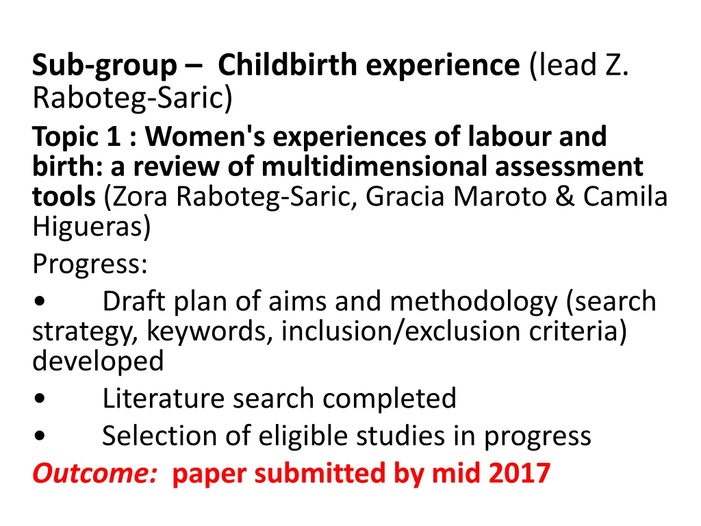 sub group childbirth experience lead z raboteg