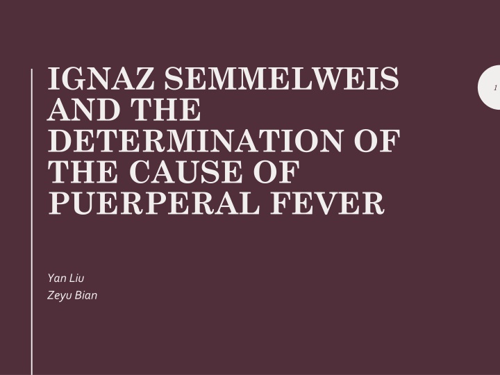 ignaz semmelweis and the determination