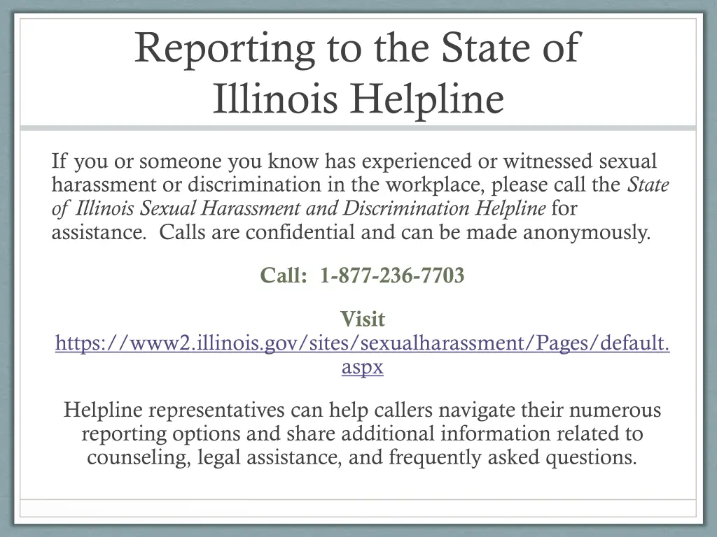 reporting to the state of illinois helpline