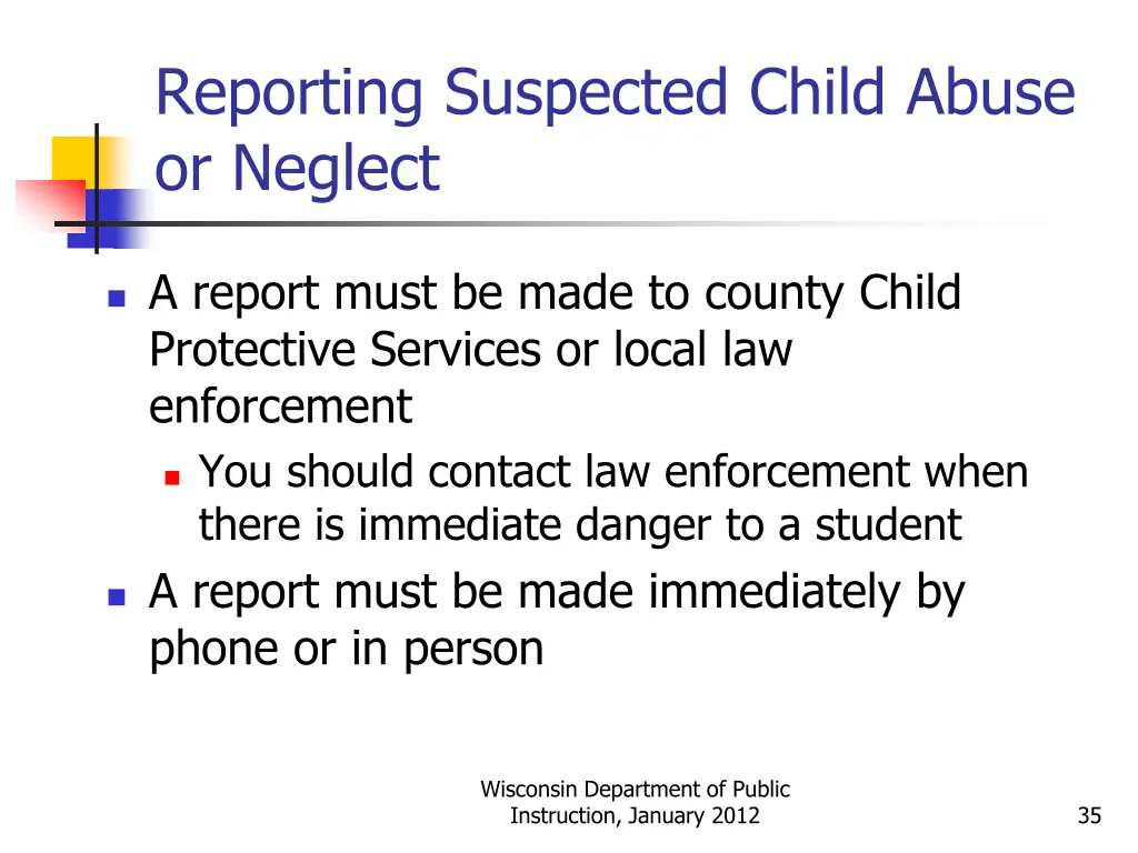 reporting suspected child abuse or neglect