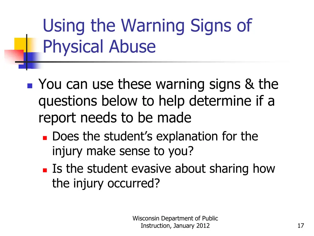 using the warning signs of physical abuse