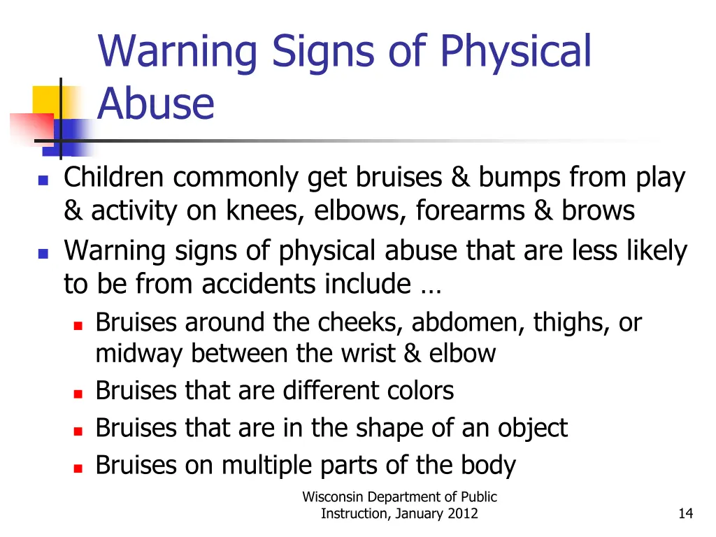 warning signs of physical abuse