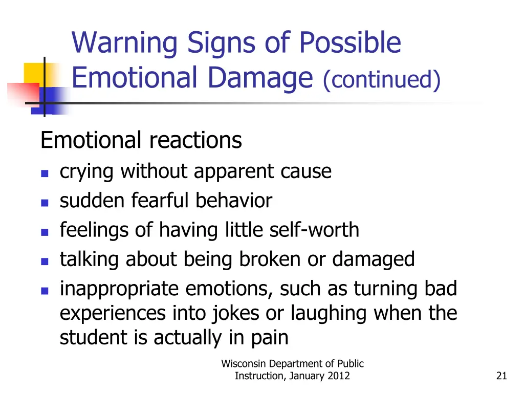 warning signs of possible emotional damage 1