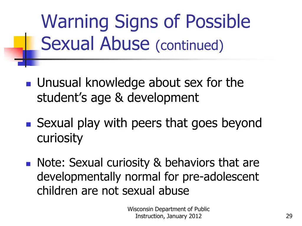 warning signs of possible sexual abuse continued