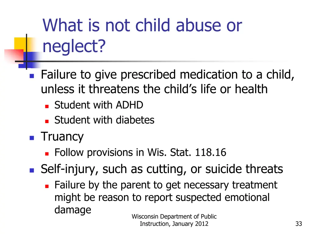 what is not child abuse or neglect