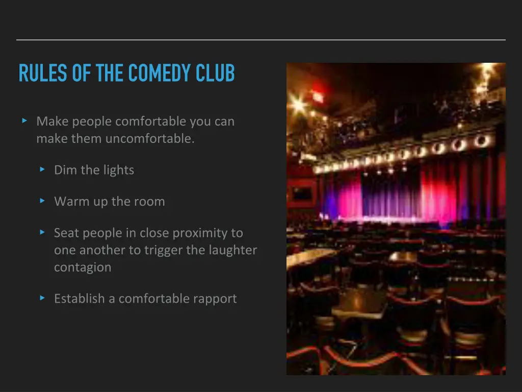 rules of the comedy club