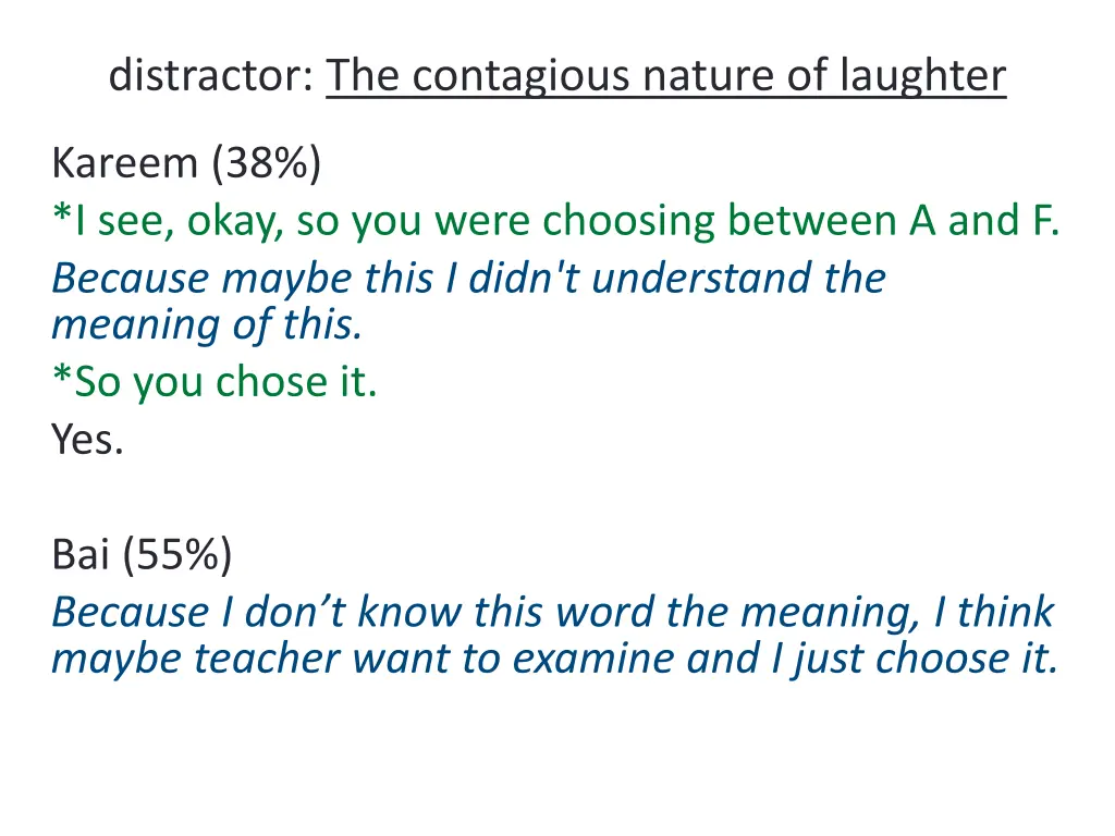 distractor the contagious nature of laughter