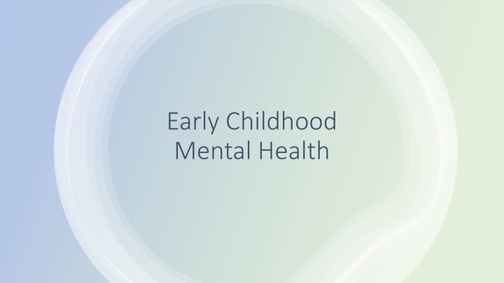 early childhood mental health