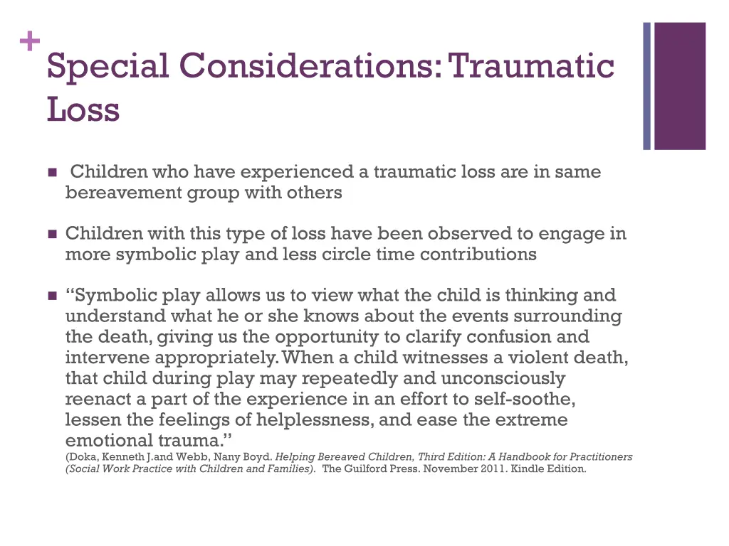 special considerations traumatic loss 2