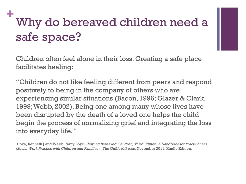 why do bereaved children need a safe space 1