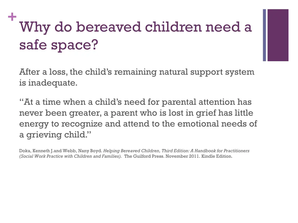 why do bereaved children need a safe space 2