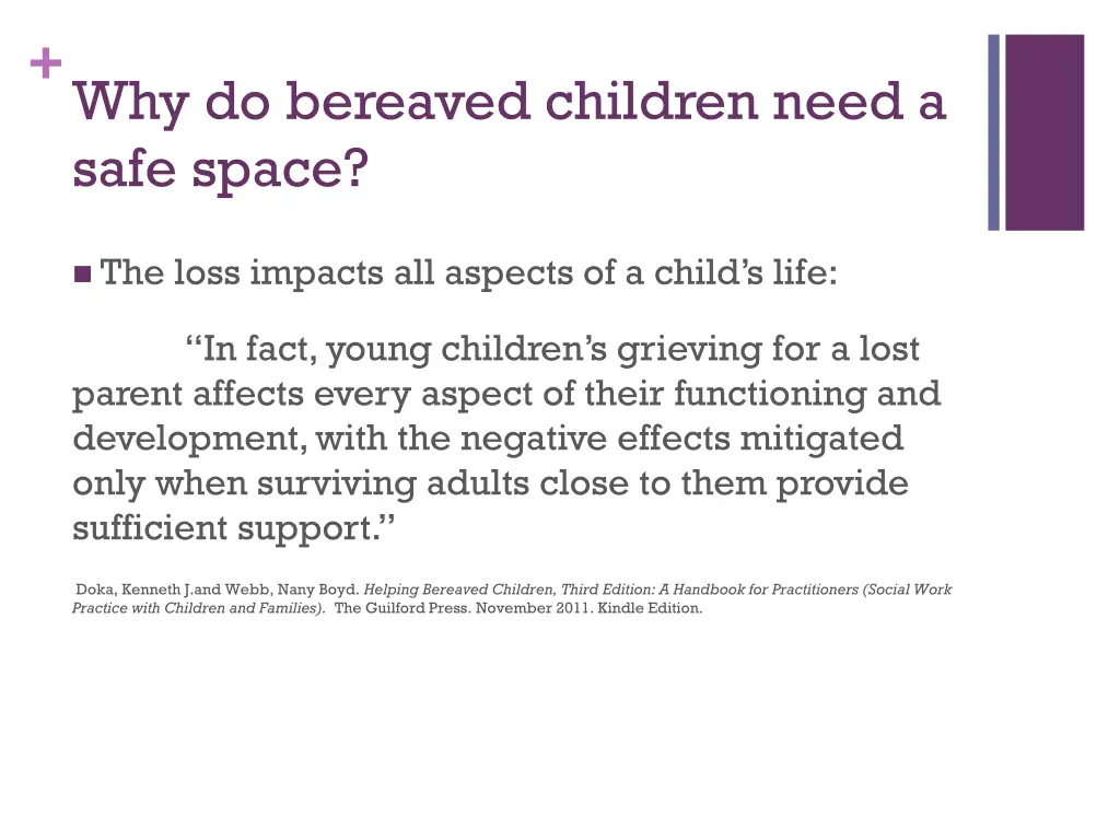 why do bereaved children need a safe space