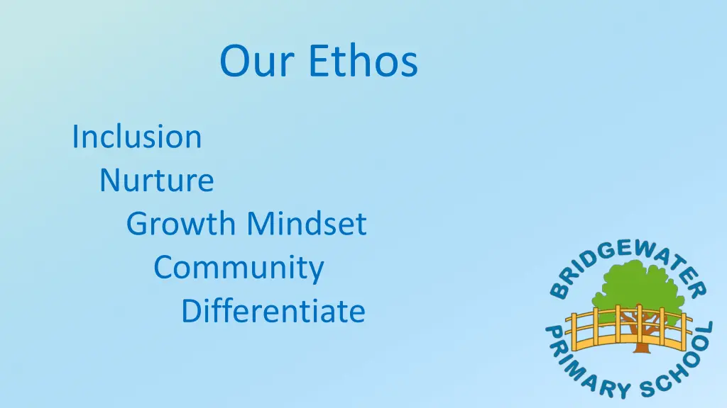 our ethos