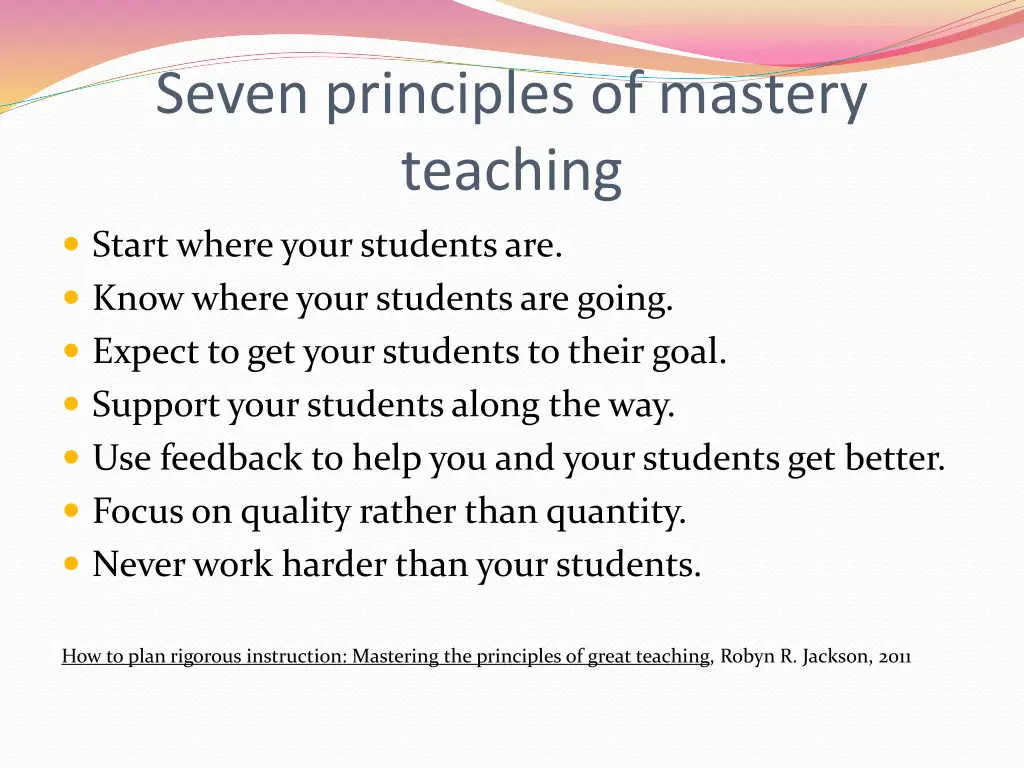 seven principles of mastery teaching