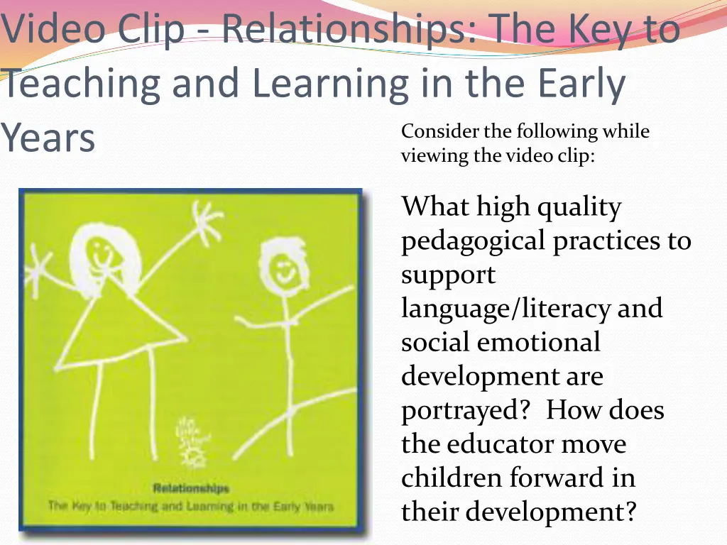 video clip relationships the key to teaching