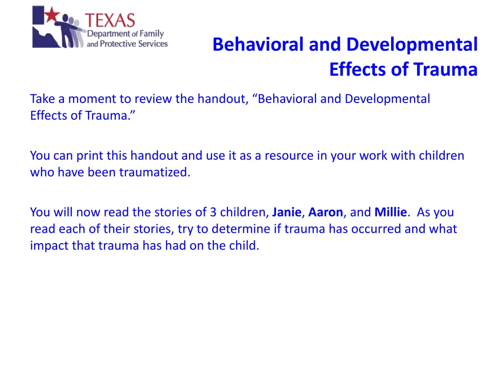 behavioral and developmental effects of trauma