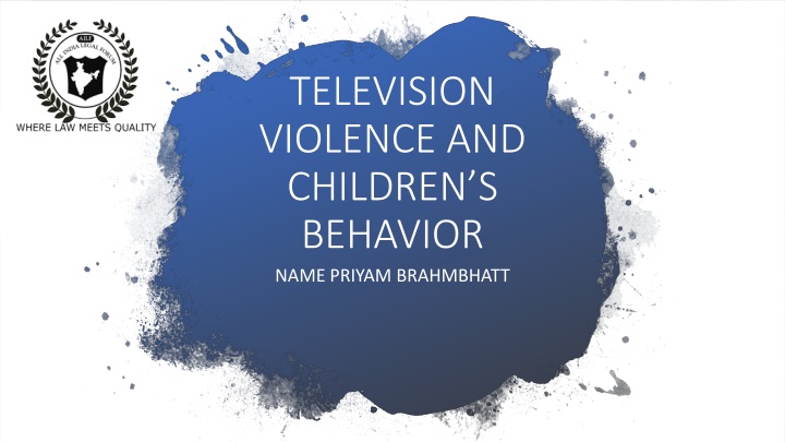 television violence and children s behavior name