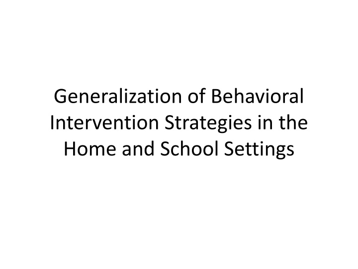 generalization of behavioral intervention