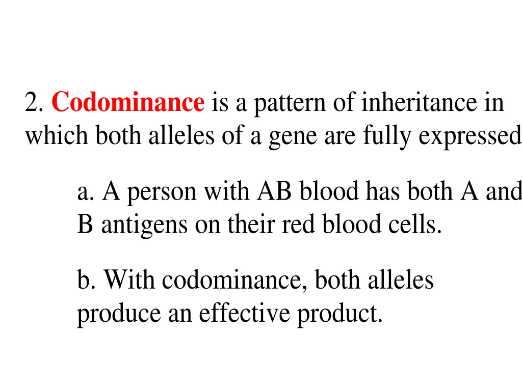 2 codominance is a pattern of inheritance