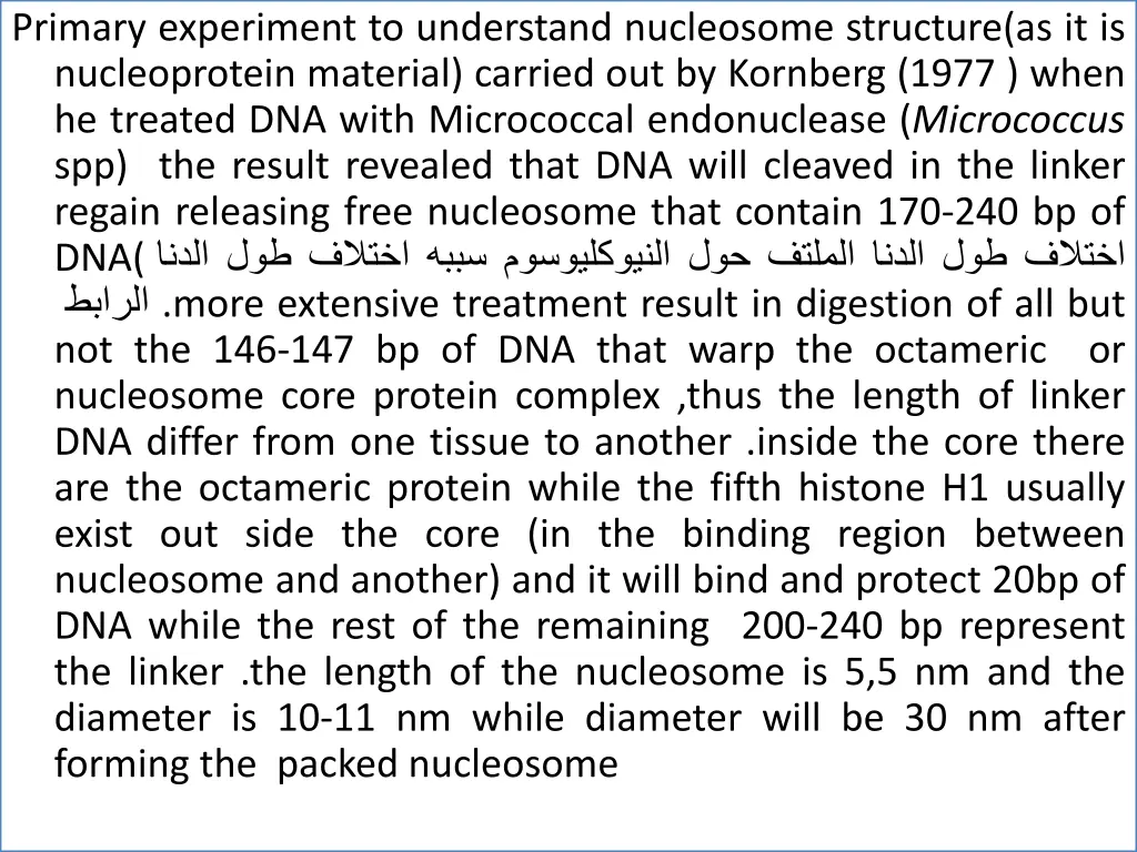 primary experiment to understand nucleosome