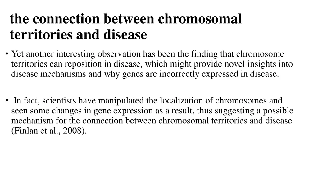 the connection between chromosomal territories