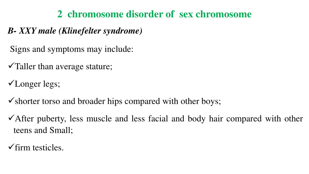 2 chromosome disorder of sex chromosome 2