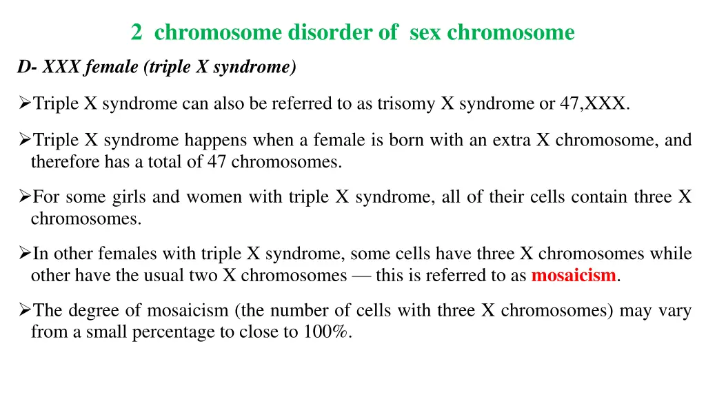 2 chromosome disorder of sex chromosome 4